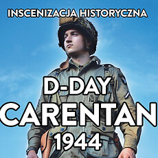 D-Day Carentan 14 sierpnia 2021